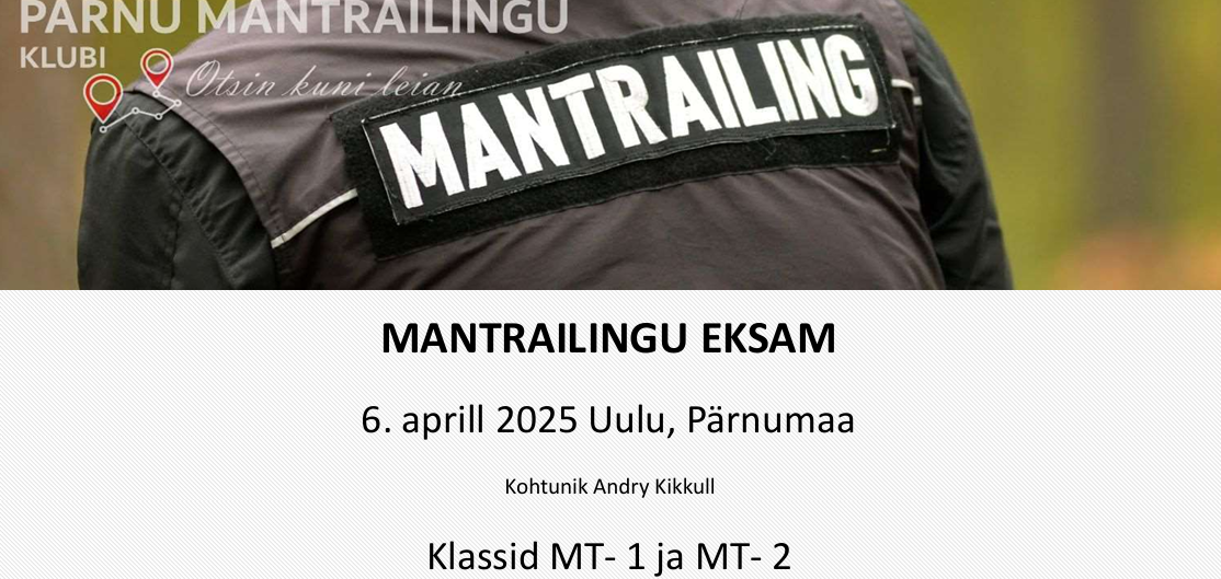 Mantrailingu eksam aprill